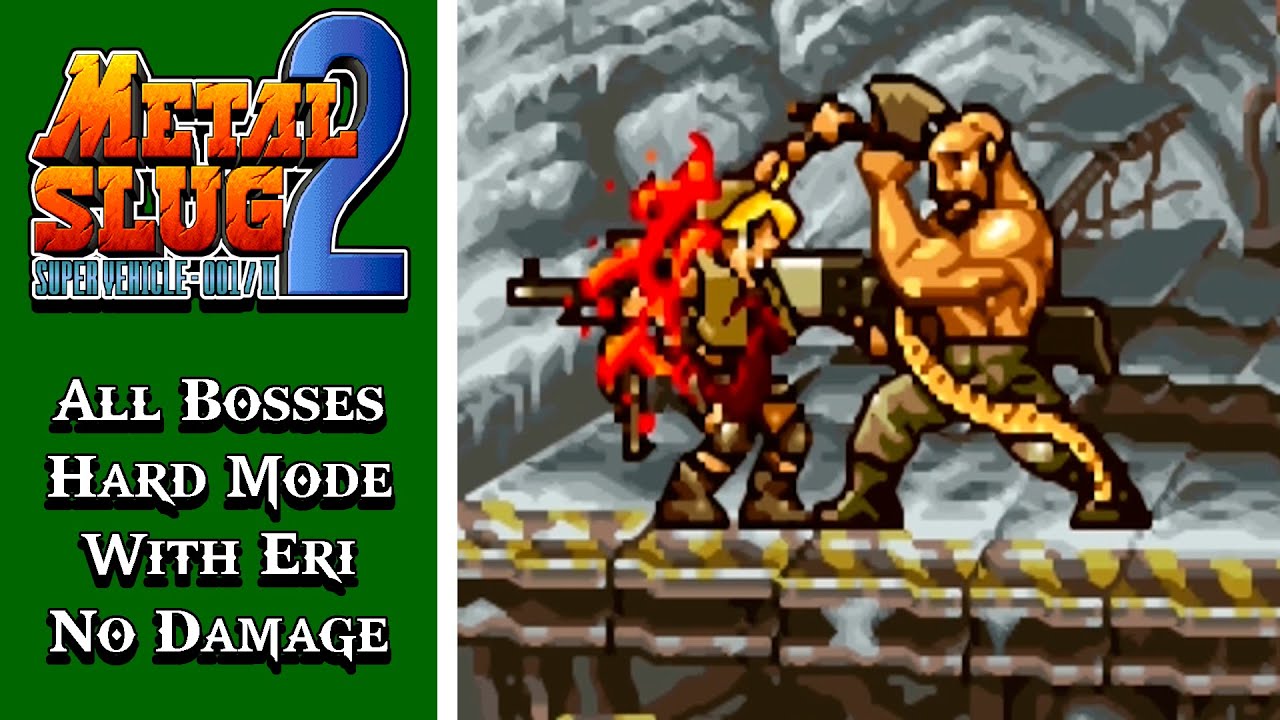 Metal Slug 2 (Arcade) - All Bosses with Eri (Hard Mode, Level 8, No Damage)