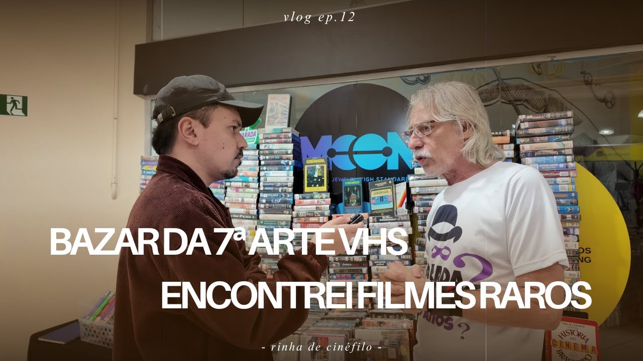 Vlog - Bazar da 7ª arte, feira de filmes em VHS. Muitas fitas raras!