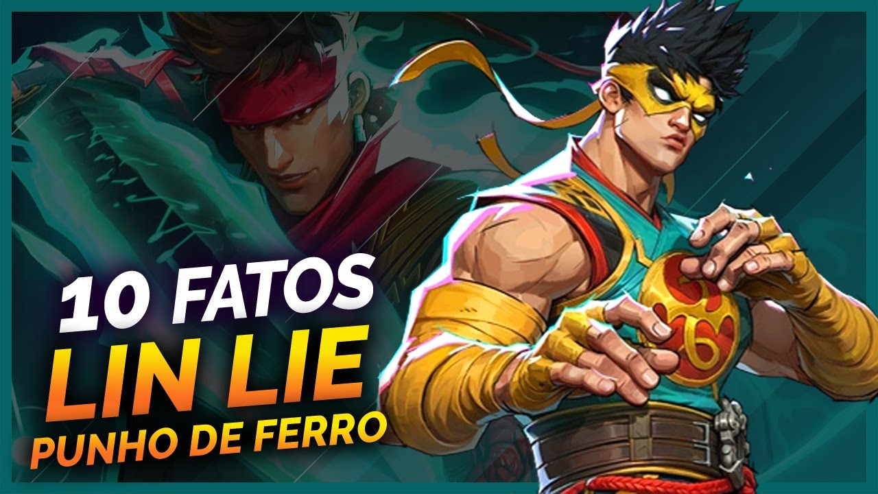 10 FATOS SOBRE LIN LIE, O PUNHO DE FERRO