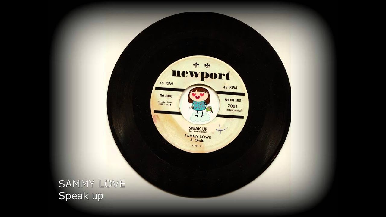 SAMMY LOWE - Speak up