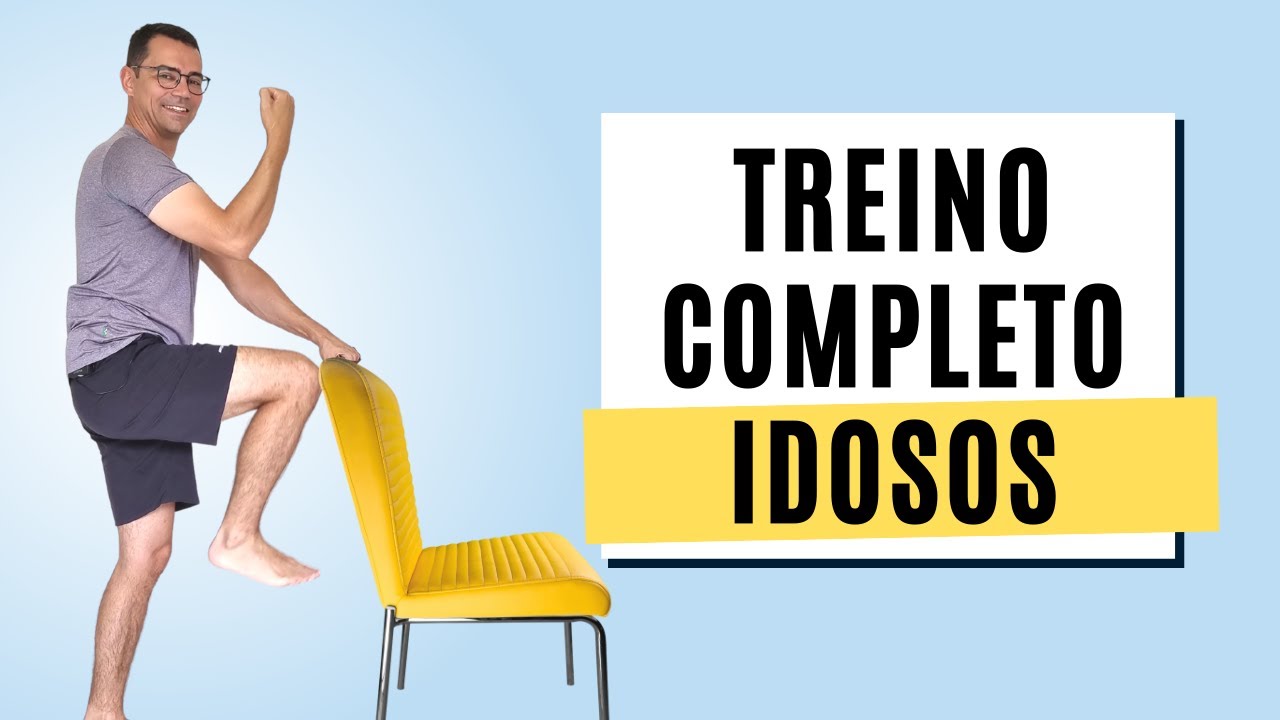EXERC&Iacute;CIOS PARA IDOSOS EM CASA - Treino COMPLETO para Terceira idade