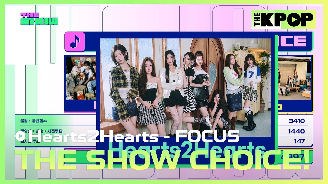 Hearts2Hearts, THE SHOW CHOICE! [THE SHOW 251028]