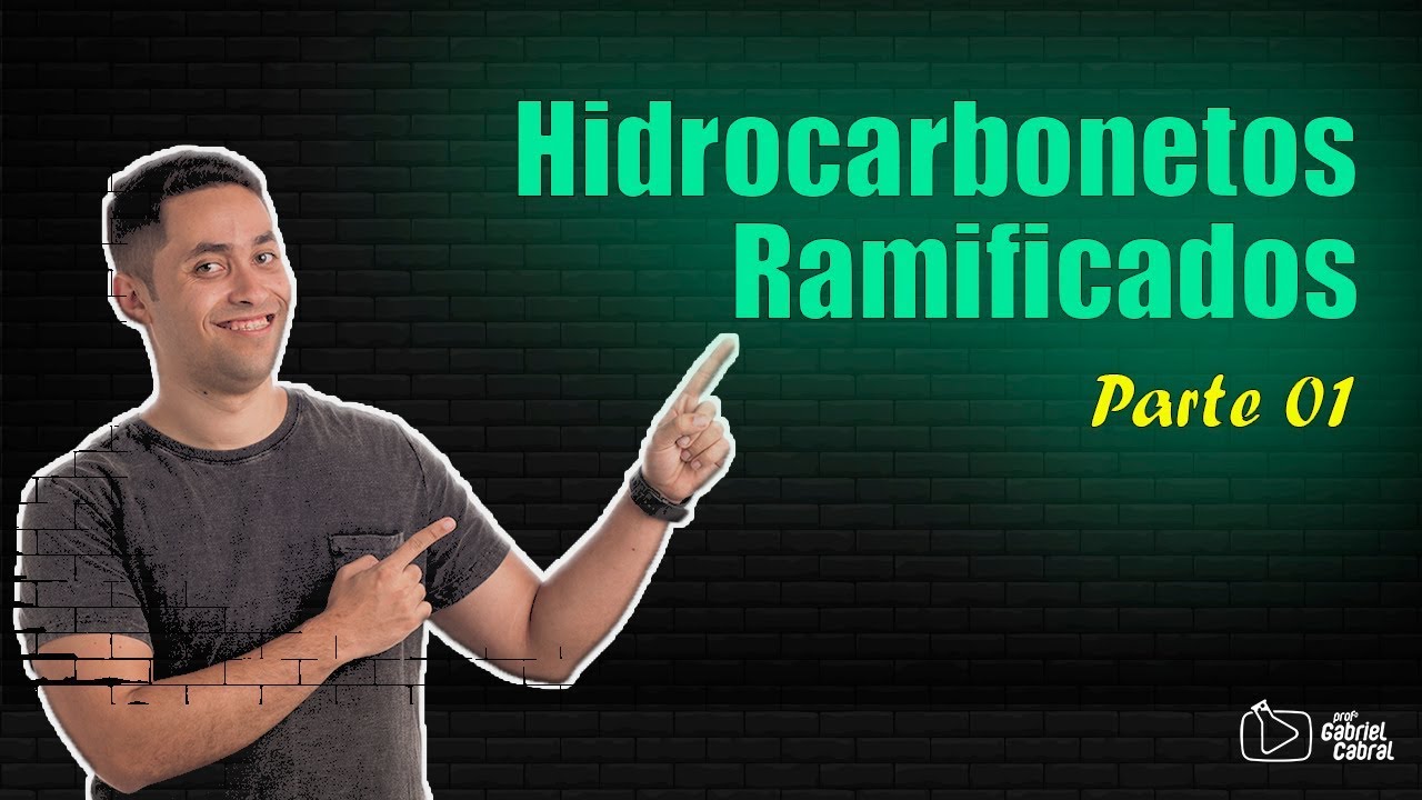Nomenclatura de Hidrocarbonetos Ramificados (Parte 01)