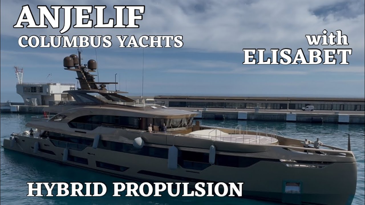 ANJELIF Superyacht 2024 a Hybrid Propulsion by Columbus Yachts ​⁠