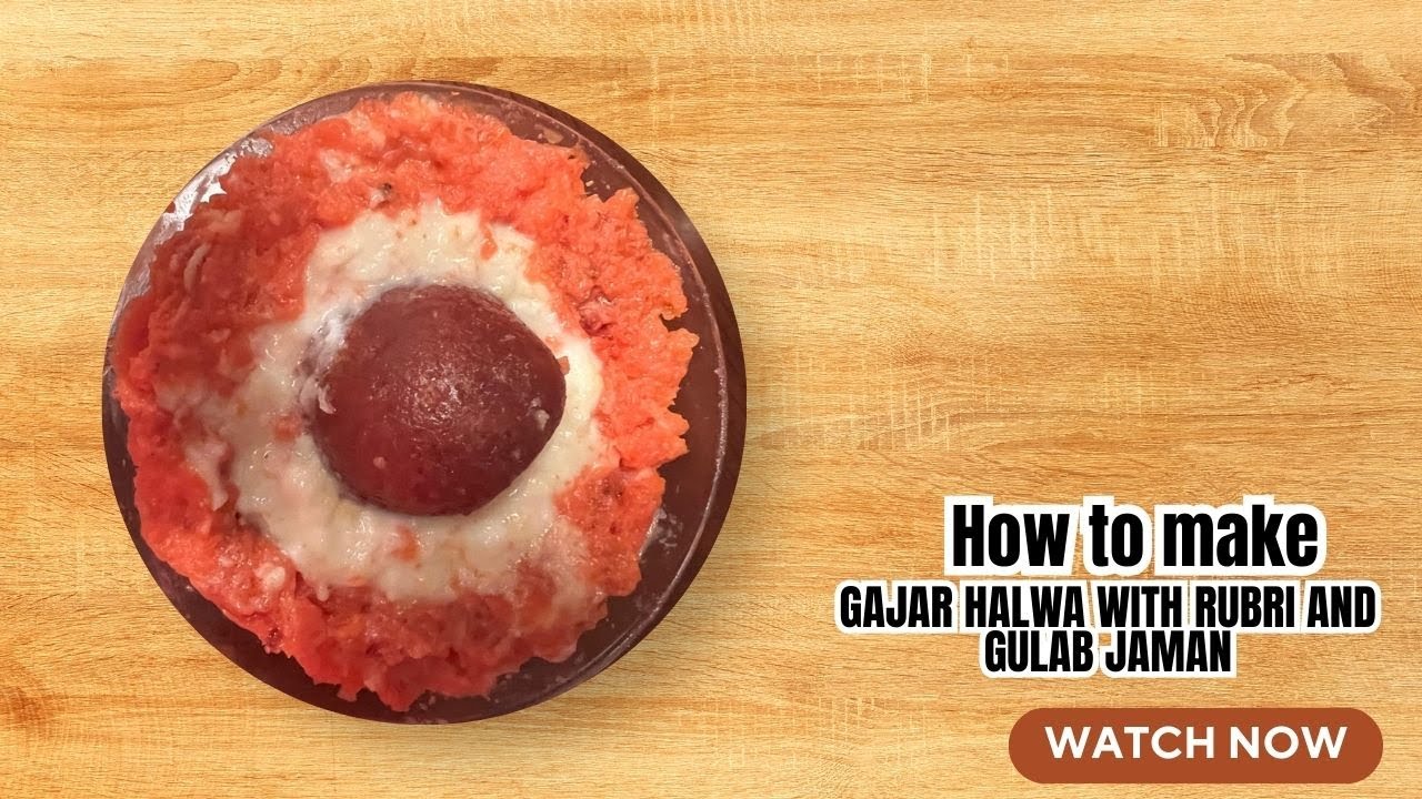 INSTANT GAJAR HALWA WITH RUBRI AND GULAB JAMAN BY AMMA GUDDI KITCHEN