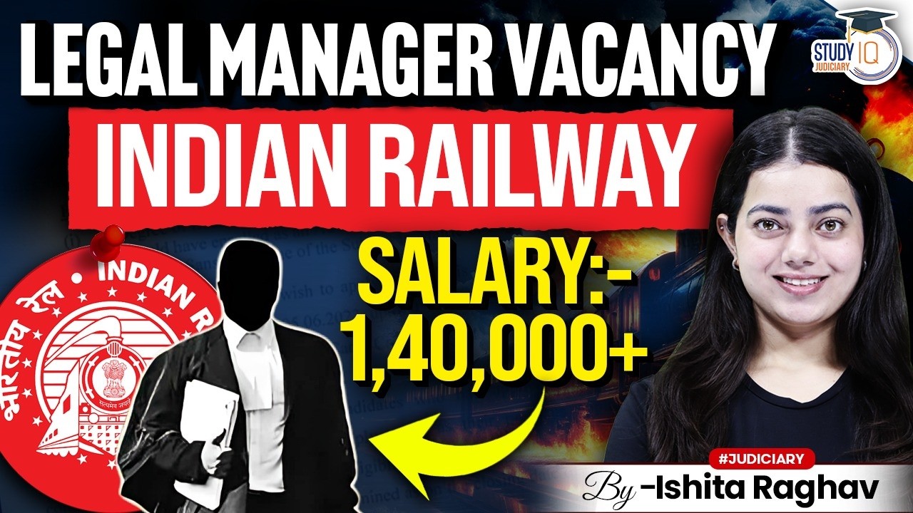 Legal Manager Vacancy| Indian Railway | Salary 1,40,000+ | LLB job updates by Ishita ma’am