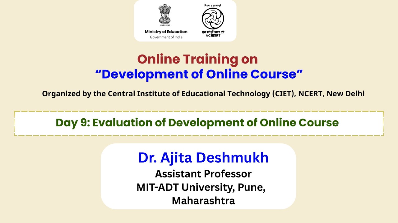 Day 9:  Evaluation of Development of Online Course |