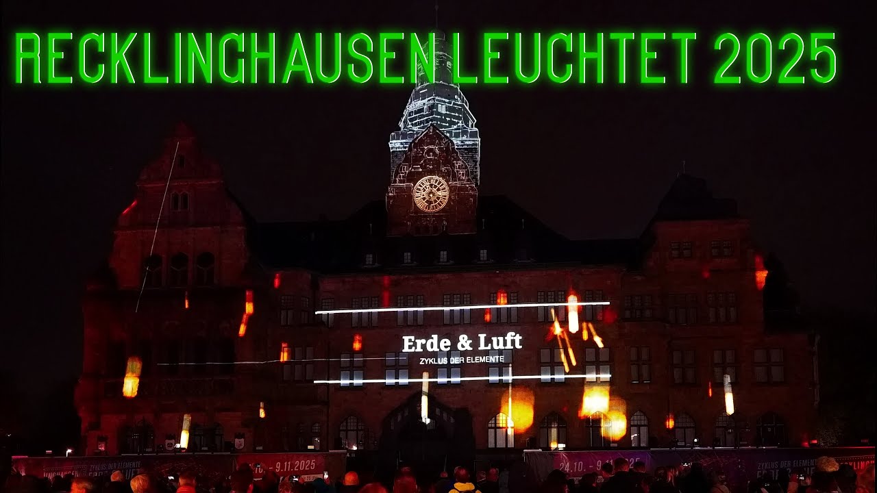 Recklinghausen leuchtet 2025 - Rathaus-Show - Erde & Luft