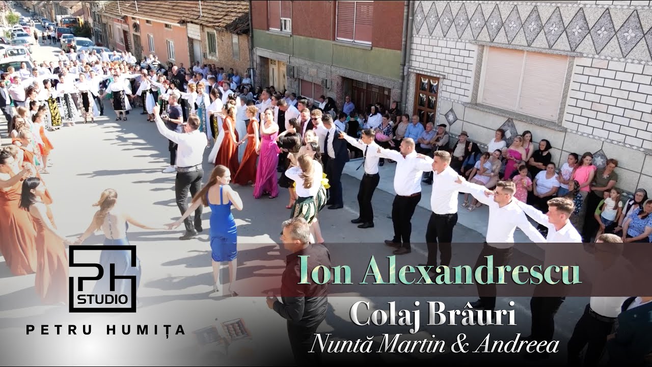 Ion Alexandrescu - Colaj Brauri | Nunta Martin si Andreea