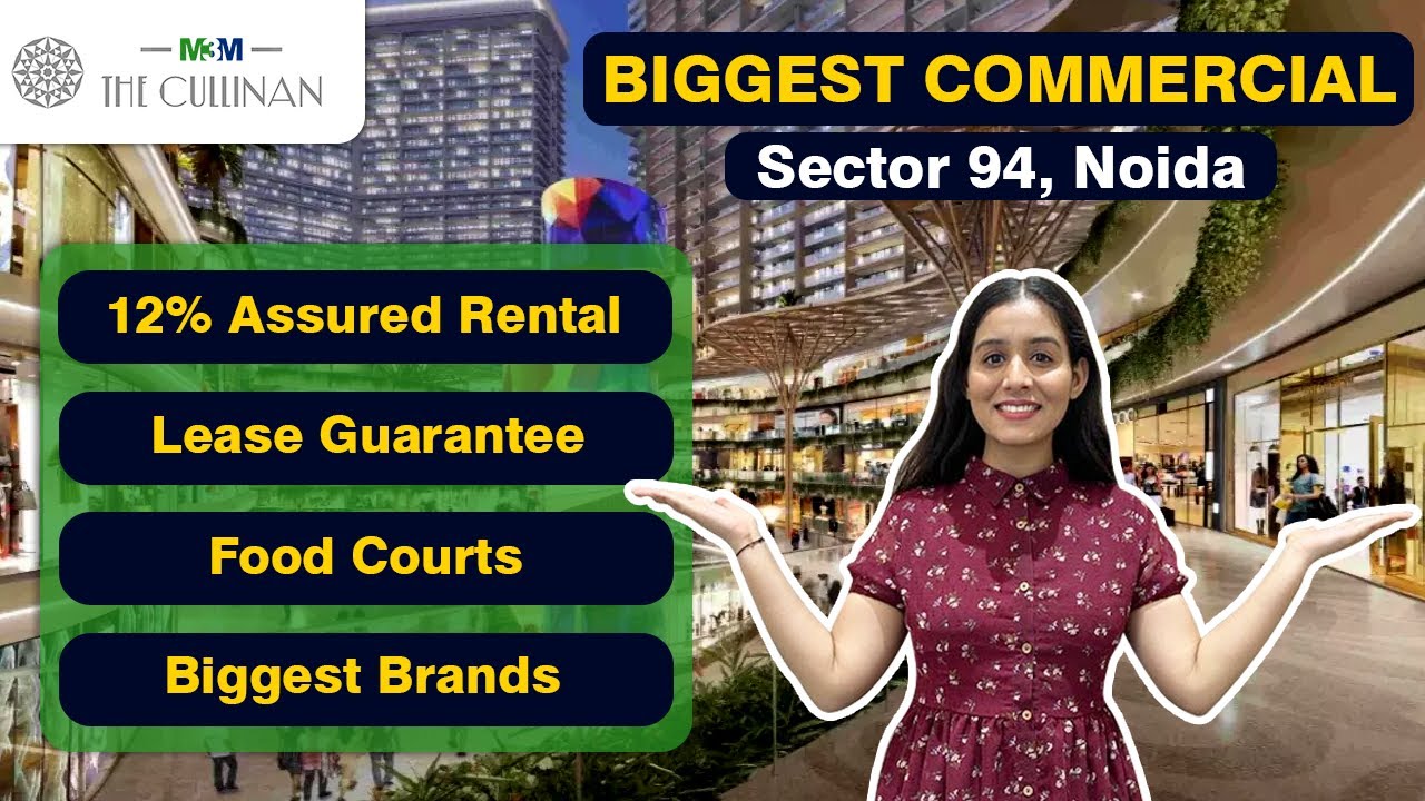 Noida's Best Commercial Project | M3M The Cullinan Sector 94 | Luxury Brands Only! Assured Rental