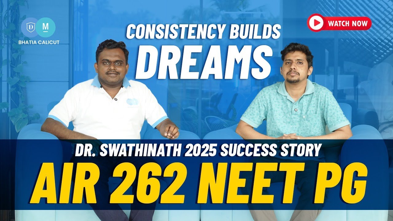 Consistency, Sacrifice & Success | NEET PG AIR 262 – Dr. Swathinath PK’s Story