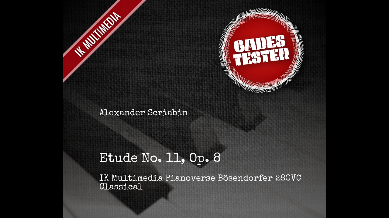 IK Multimedia Black Diamond B280 (Scriabin, Etude No. 11, Op. 8)
