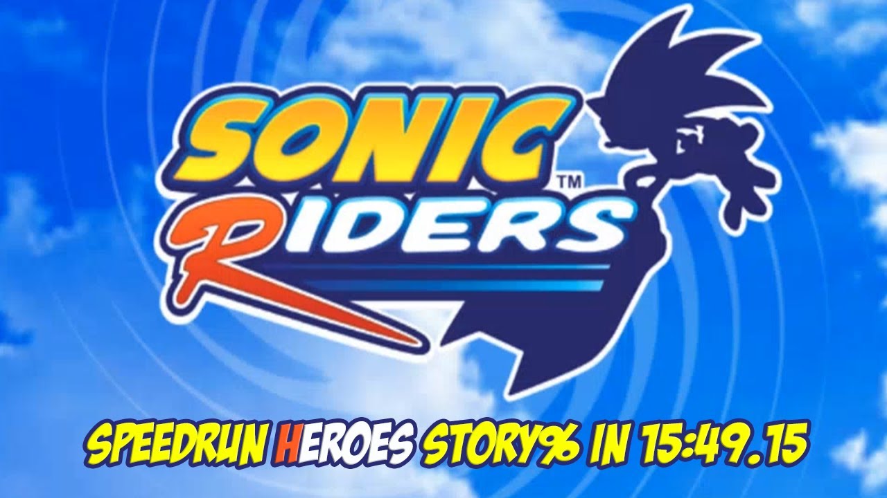 Sonic Riders [PC] Speedrun Heroes Story% [