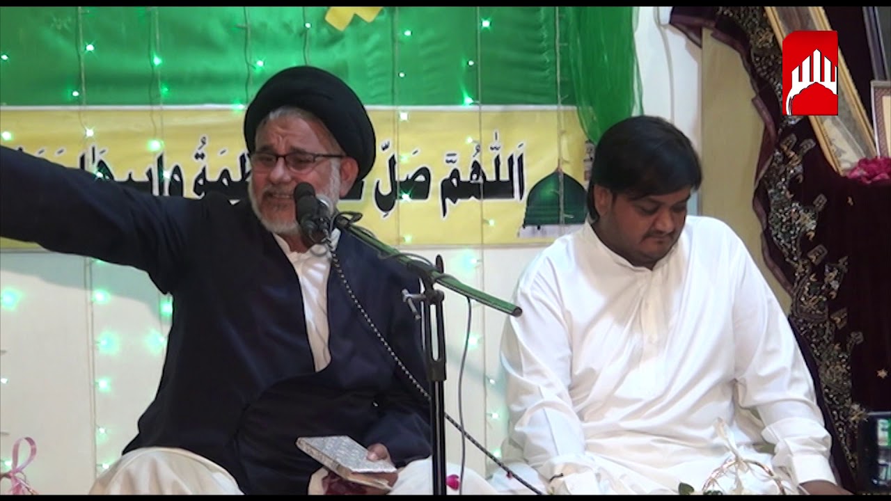 Allama Hasan Zafar Naqvi, 20 Rabiul Awwal 1440  BUIF Lahore Kalam 2