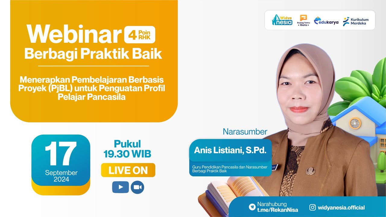 Webinar Menerapkan Pembelajaran Berbasis Proyek (PjBL) untuk Penguatan Profil Pelajar Pancasila