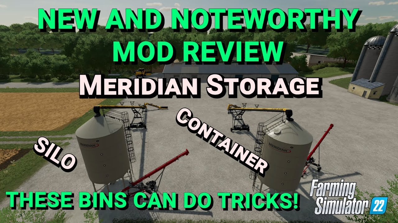 Meridian Storage | Mod Review | Farming Simulator 22