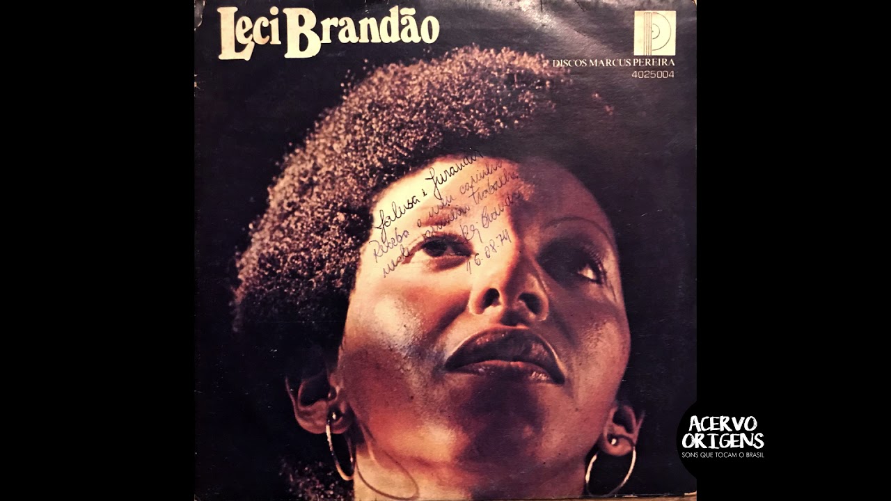 Leci Brandão - Deixa pra lá (Leci Brandão), do compacto de 1974 lançado pela Discos Marcus Pereira