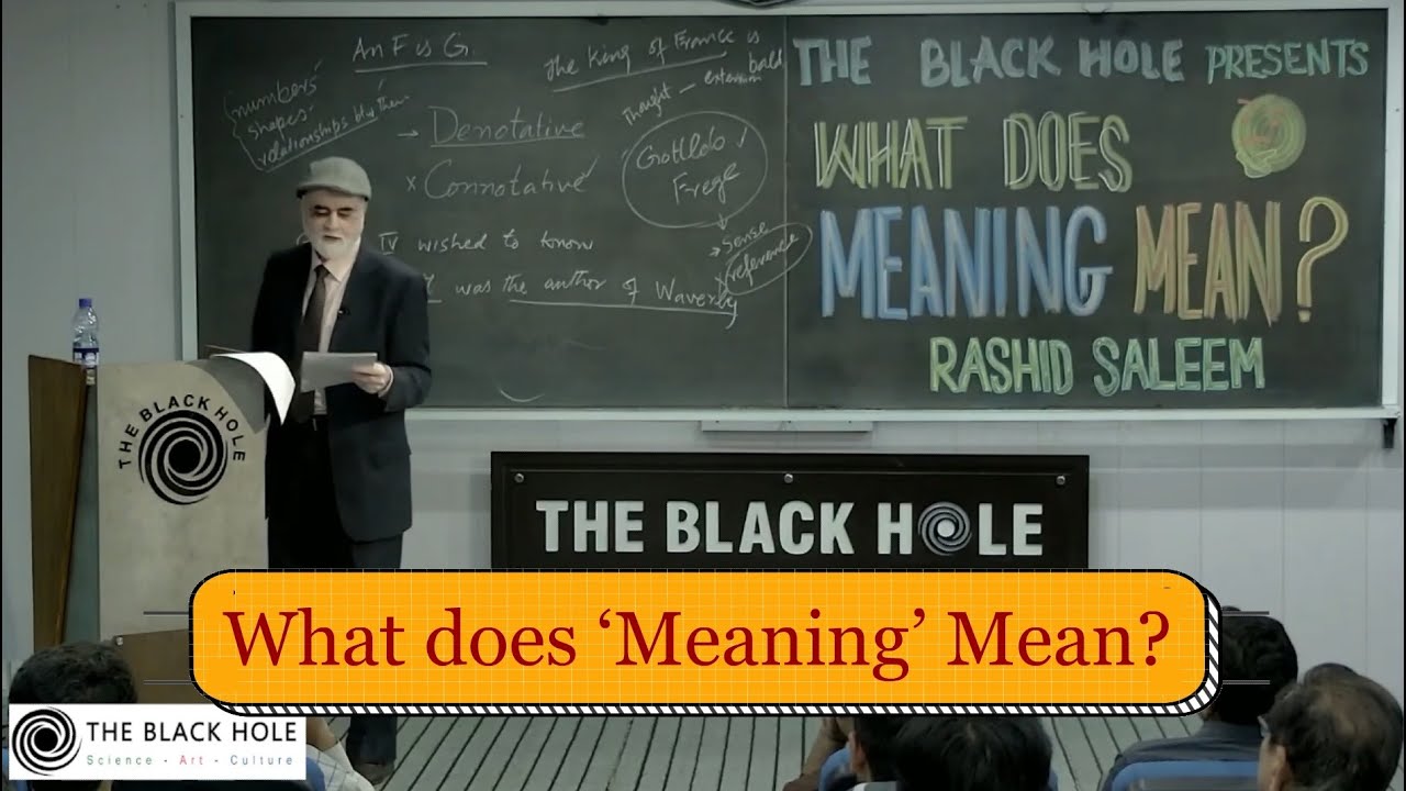 What does ‘Meaning’ Mean? | Rashid Saleem