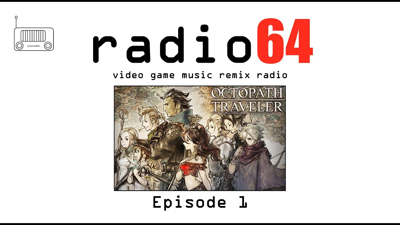Radio64 - Ep. 1 - Video Game Music Remix Radio