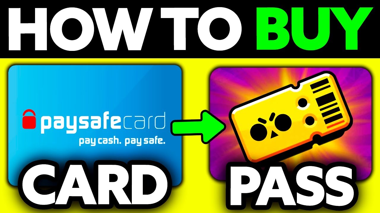 How To Buy Brawl Pass with Paysafecard (2025)