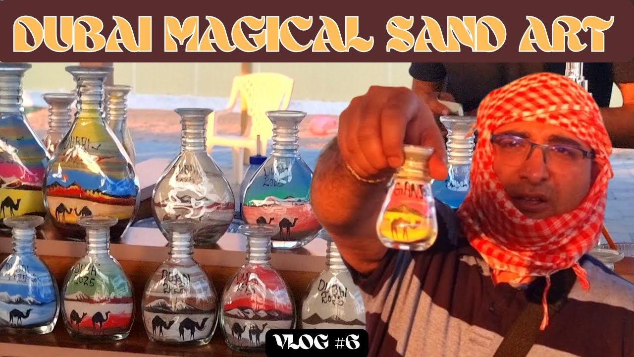 Dubai Sand Art | When Sand Turns Into Stunning Masterpieces | Dubai Desert Safari
