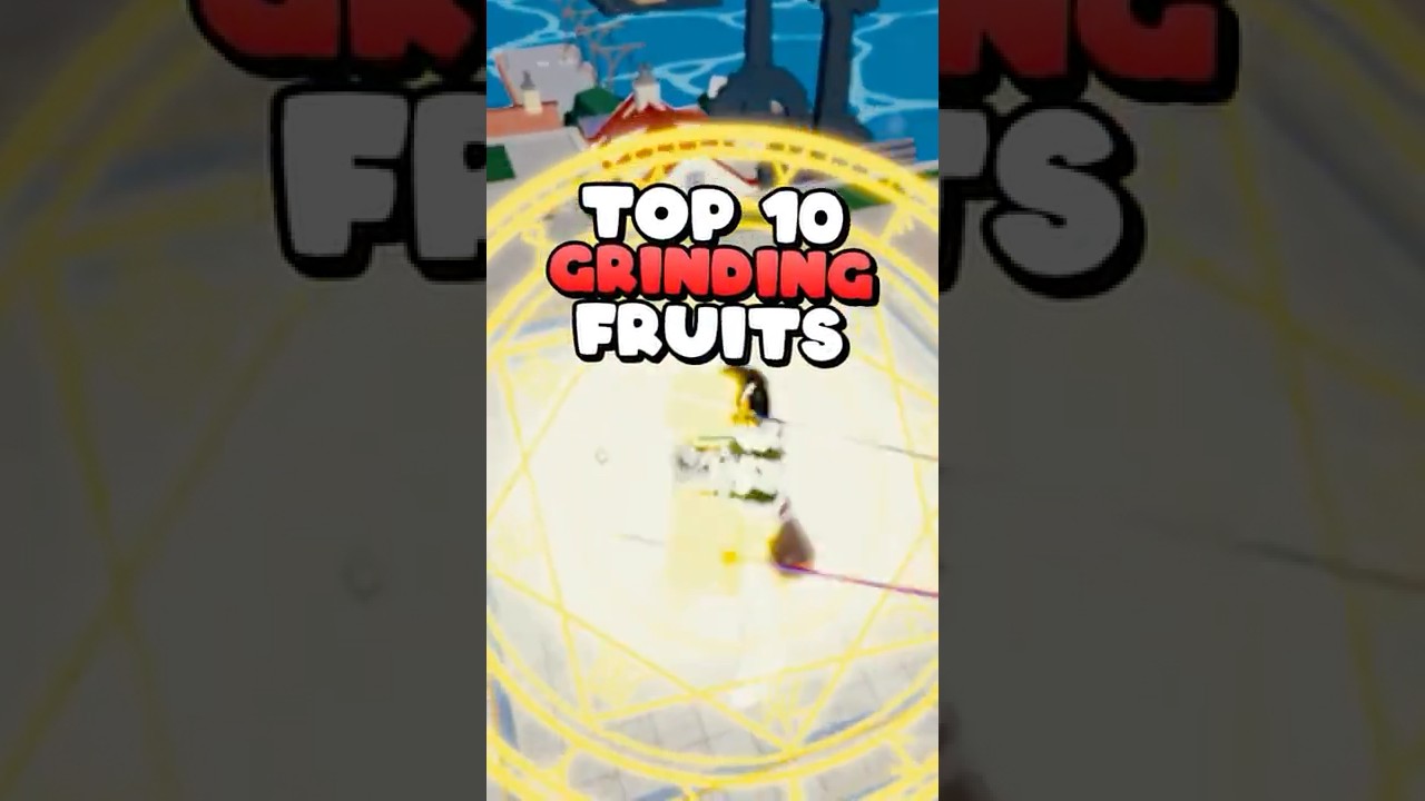 NEW Top 10 Best Grinding Fruits Update 27 #bloxfruits #bloxfruit