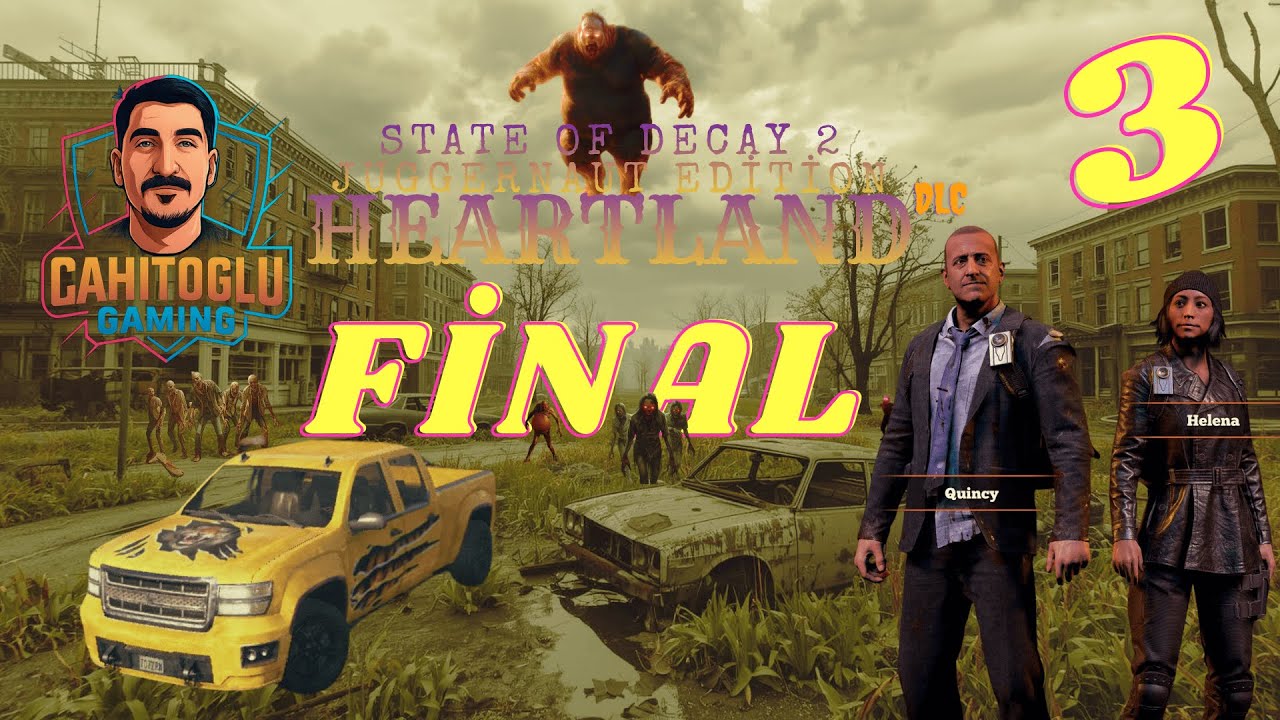 State of Decay  2 : Quincy-Helena HEARTLAND DLC ///  GÜZEL BİR FİNAL  / BÖLÜM 3