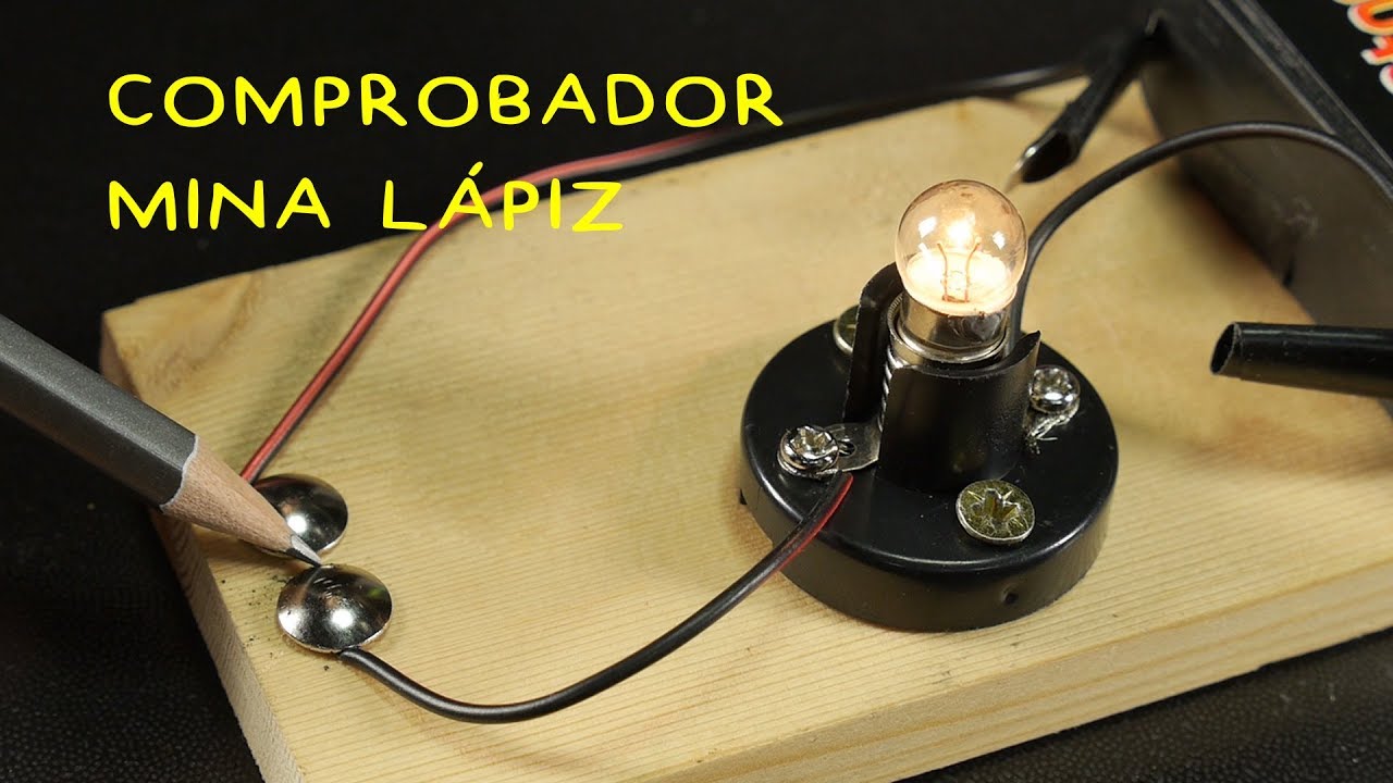 Comprobador Mina Lápiz. Conductividad Eléctrica. Proyecto Feria de Ciencias