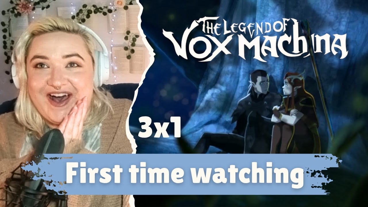KIKI & VAX SITTING IN A TREE | The Legend of Vox Machina 3x1 | Reaction, Commentary & Review