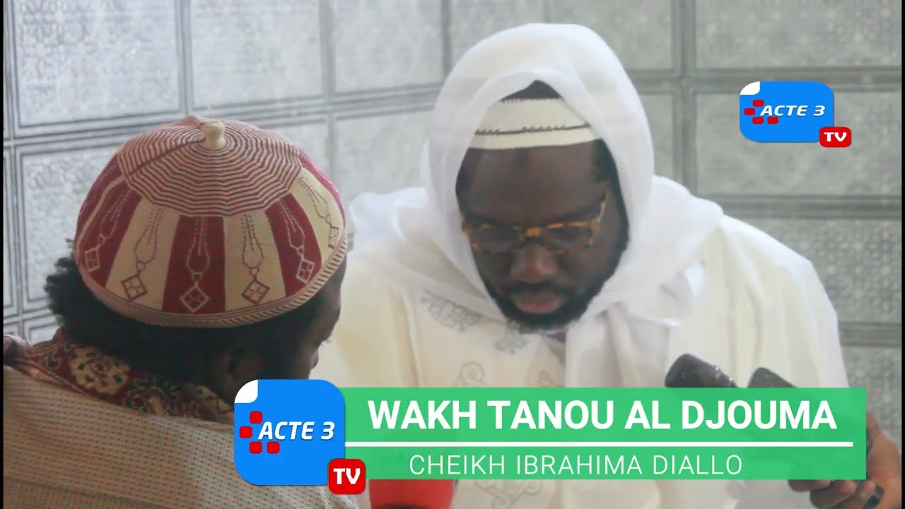 WAKH TANOU AL DJOUMA VENDREDI 09 JANVIER 2026