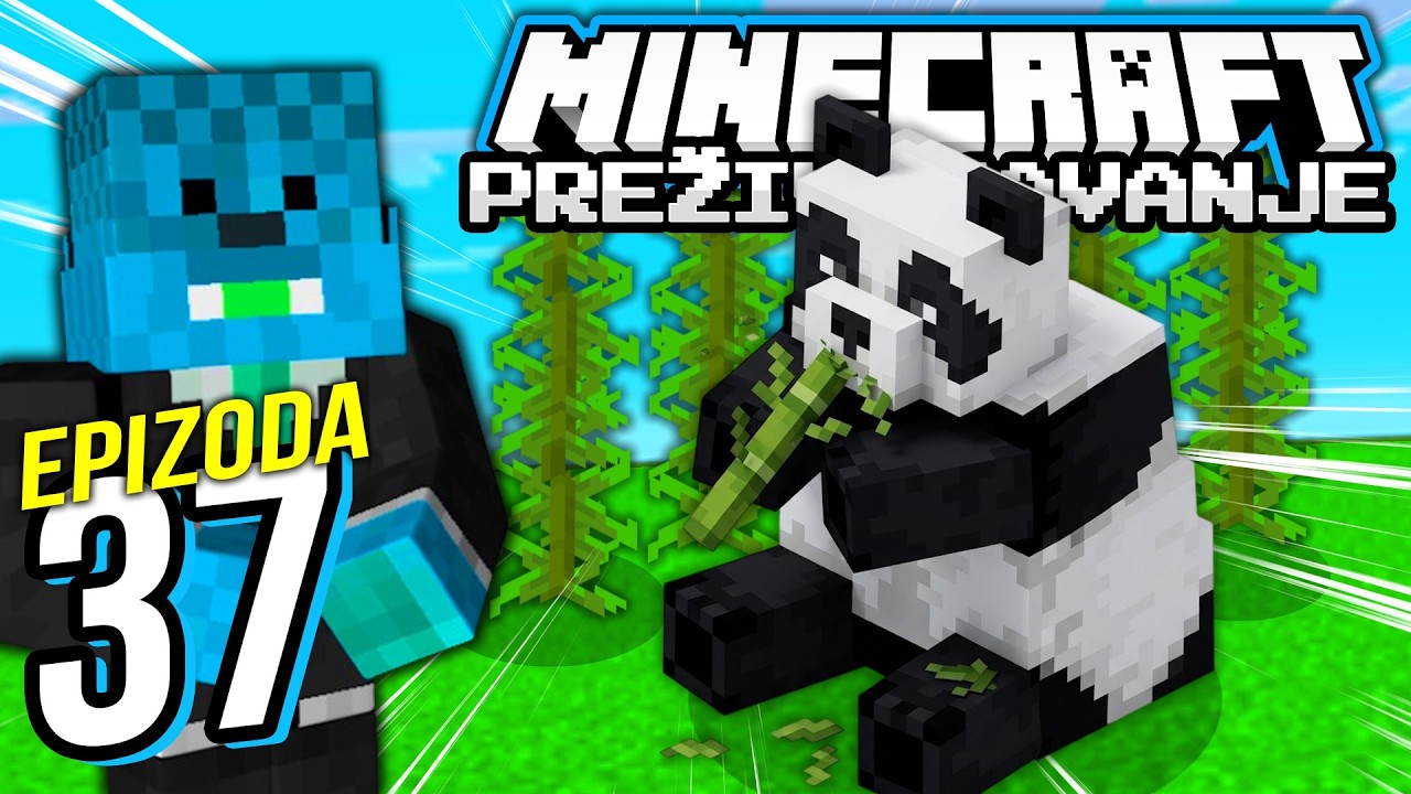 LOVIM PANDE ( Preživljavanje #37 )