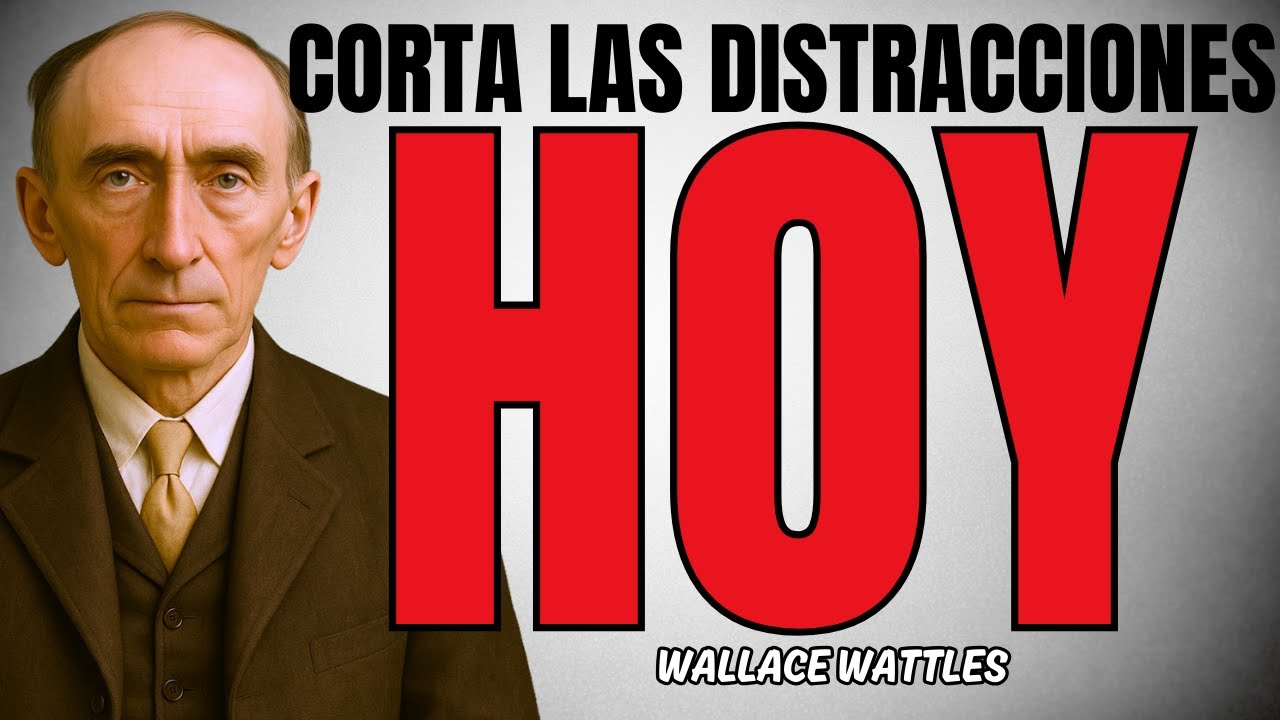 OBLÍGATE a aplicar la LEY DE ATRACCIÓN de Wattles en un mundo saturado de distracción y ansiedad