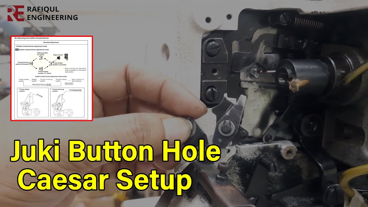 Juki Button Hole Caesar Setup, Juki  buttonhole,Juki-1790 Button hole machine caesar adjust meant