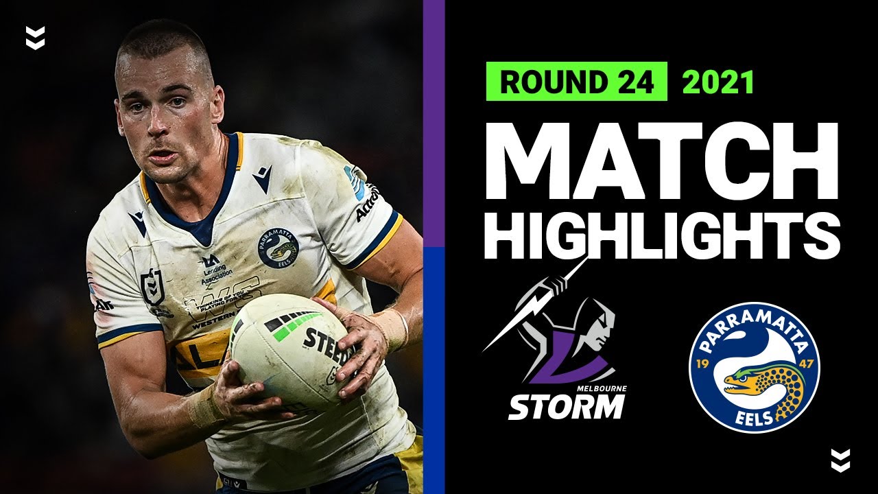 NRL Highlights | Storm v Eels Match Highlights | Round 24, 2021 | Telstra Premiership | NRL