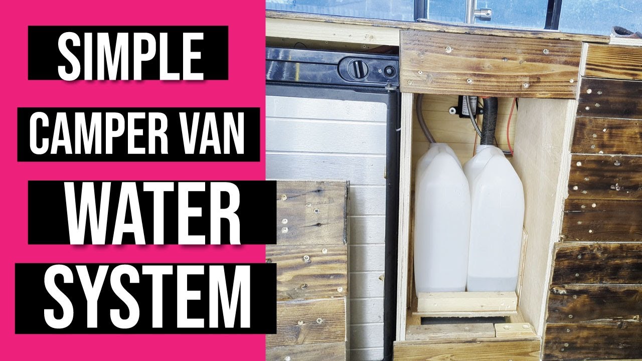 Simple Camper Van Water System with Electric Tap