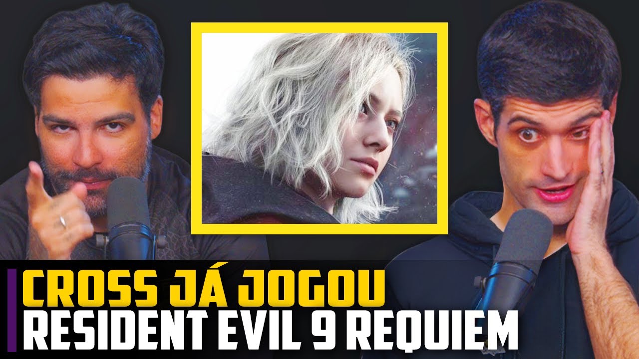 Cross JÁ JOGOU Resident Evil 9 e MANDA A REAL
