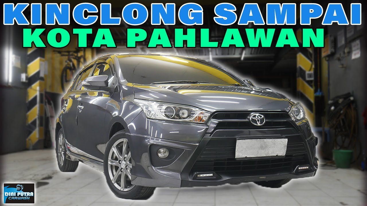 HASIL SANGAT MEMUASKAN TOYOTA YARIS LELE | FULL DETAILING