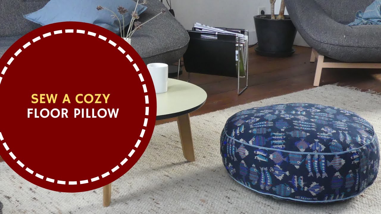 Make a Cozy Floor Pillow