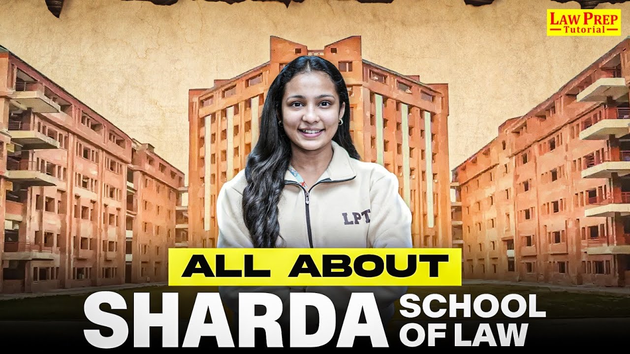 All About Sharda School of Law 🏛️ Fees, Placements & Admission Process 2026