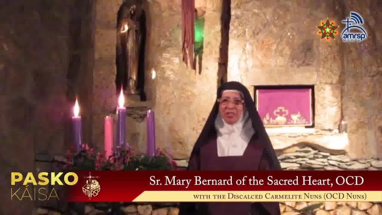PASKO-KÁISA Day 11: Discalced Nuns of the Order of the Blessed Virgin Mary of Mt. Carmel (OCD)