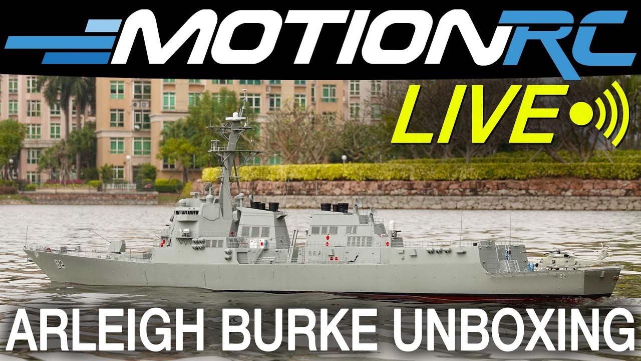 Распаковка радиоуправляемого катера Arleigh Burke в масштабе 1/144 от Bancroft | Motion RC LIVE