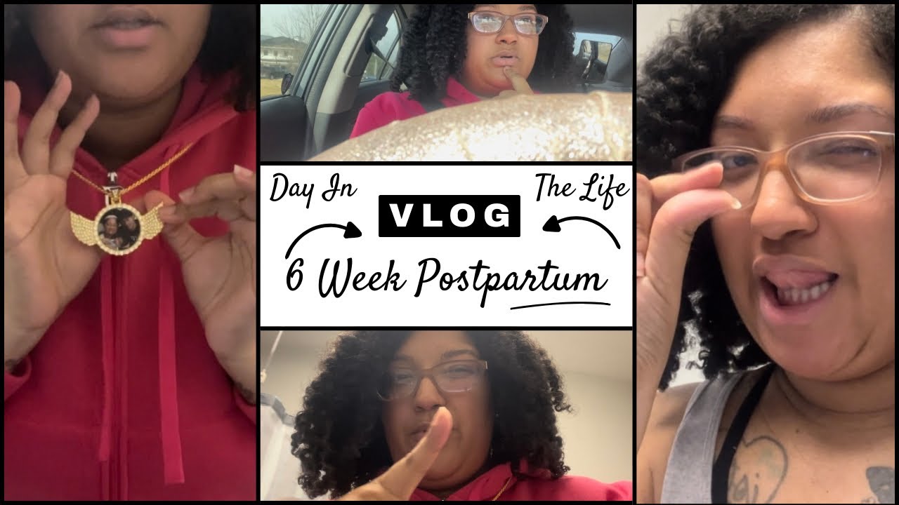 6 Weeks Postpartum Day In The Life Vlog 🤏🏽