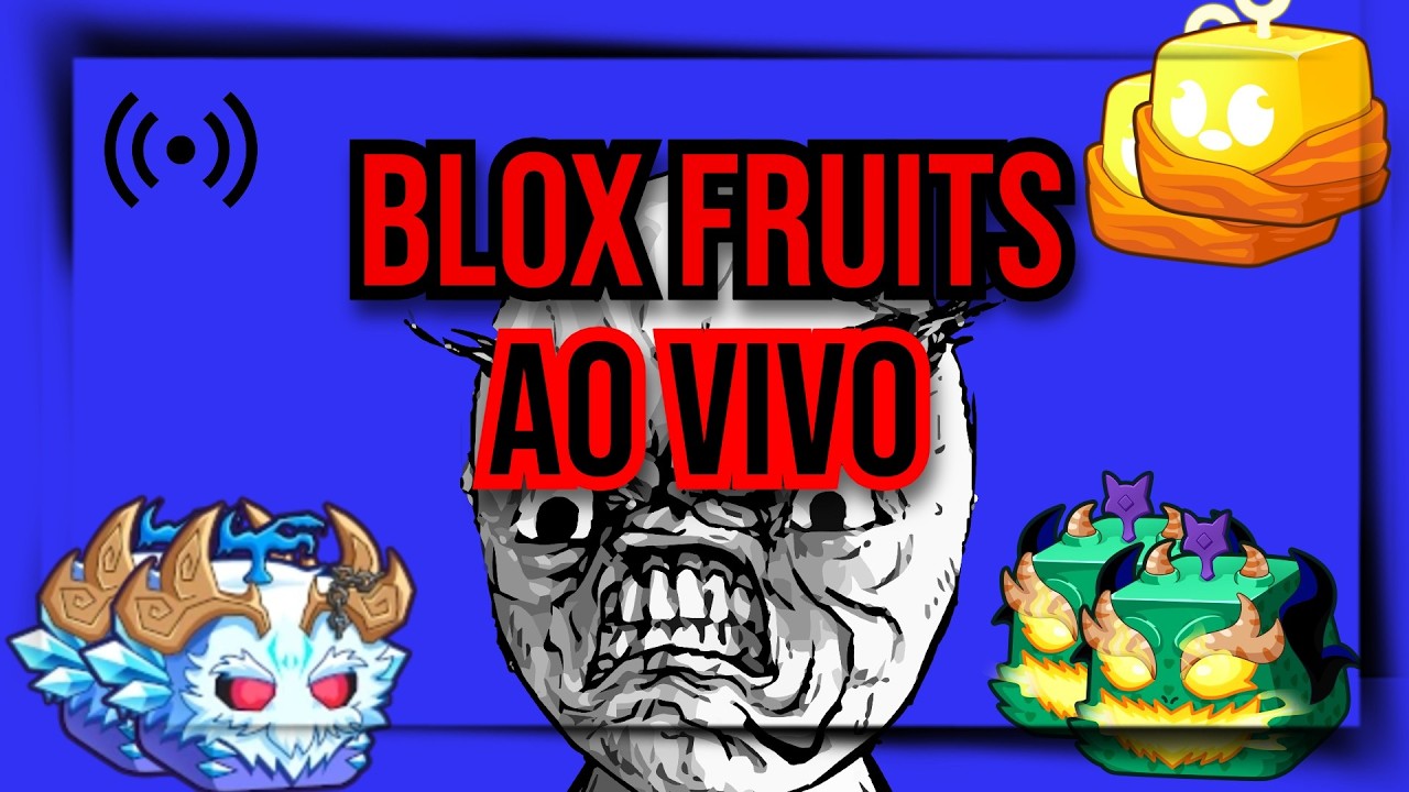 Jogando aquele blofruits -Transmissão ao vivo de RedGamer
