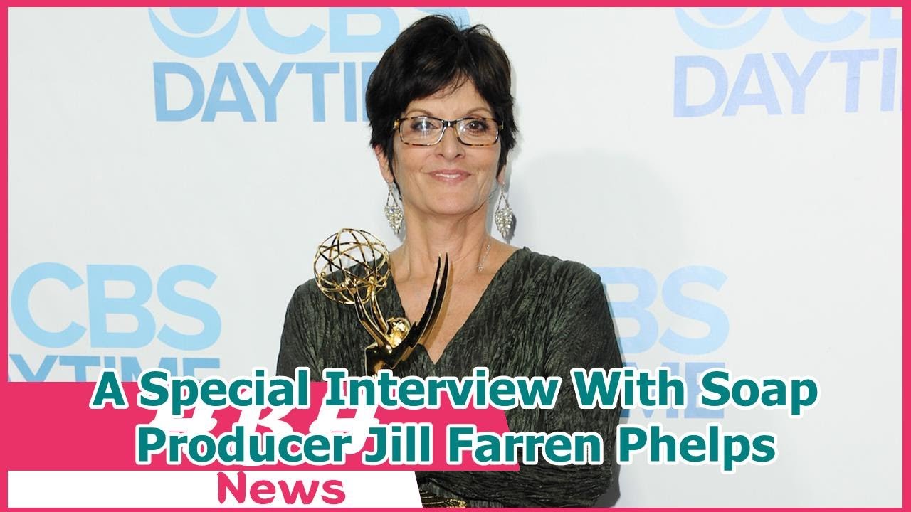 A Special Interview With Soap Producer Jill Farren Phelps
