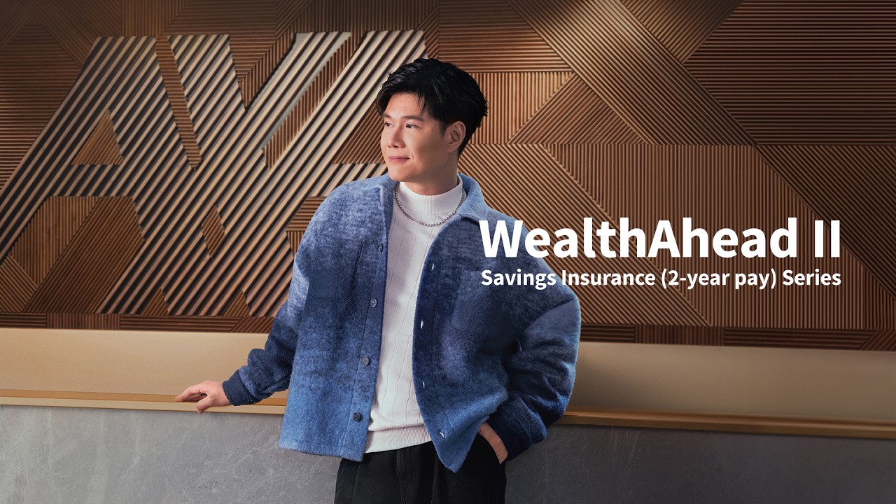 AXA WealthAhead II Savings Insurance (2-year pay) Series &mdash; Triple your wealth & beyond in 20 years!