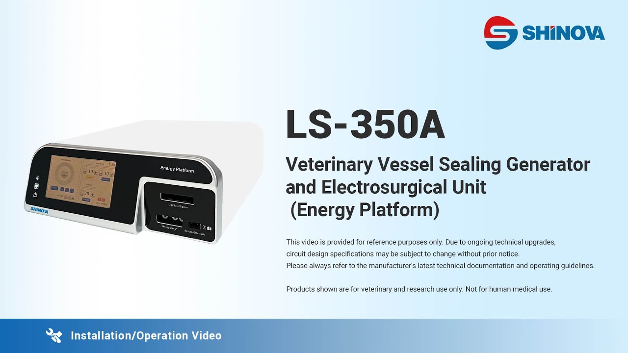 Shinova Veterinary - Installation & Operation for Energy Platform (LS-350A)