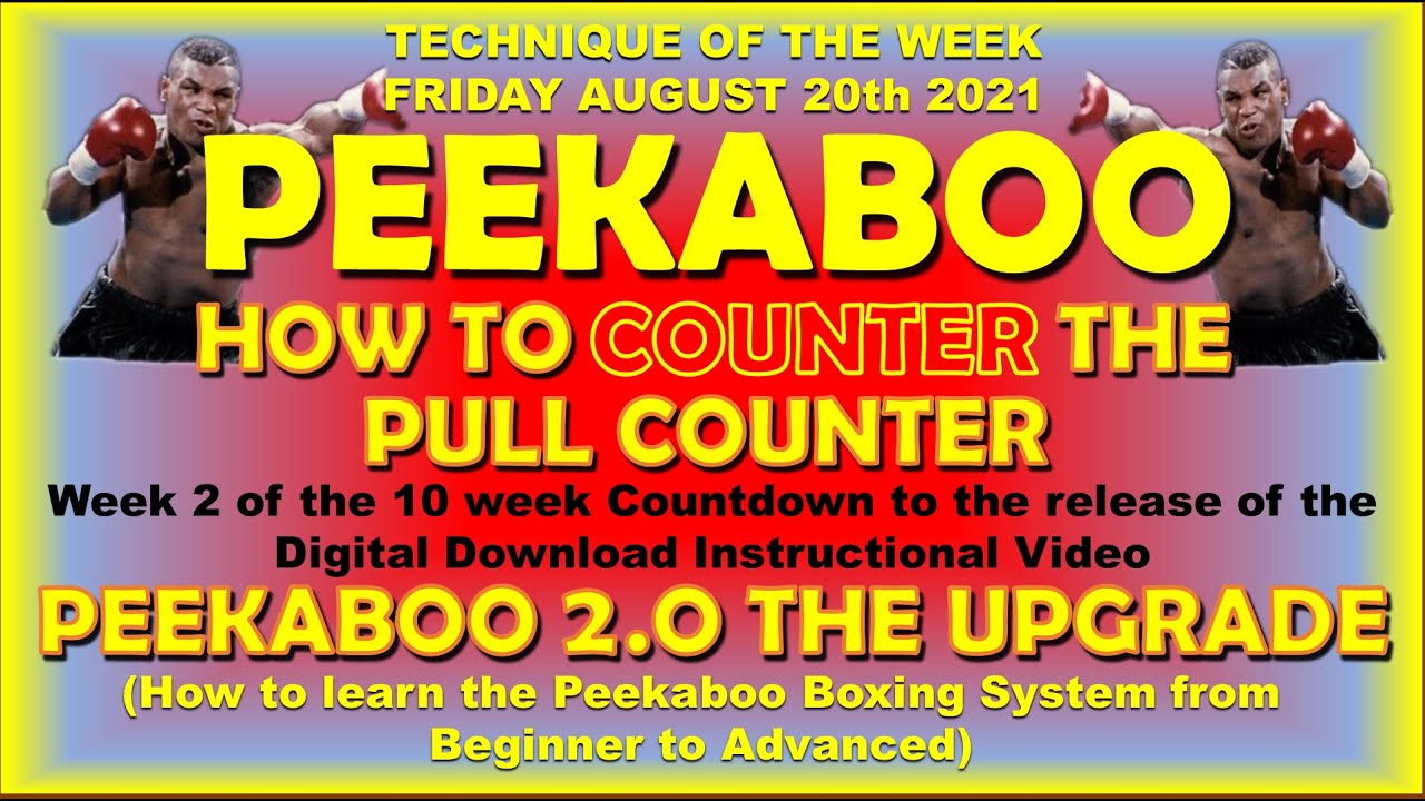 PEEKABOO BOXING: COUNTER TO THE PULL COUNTER