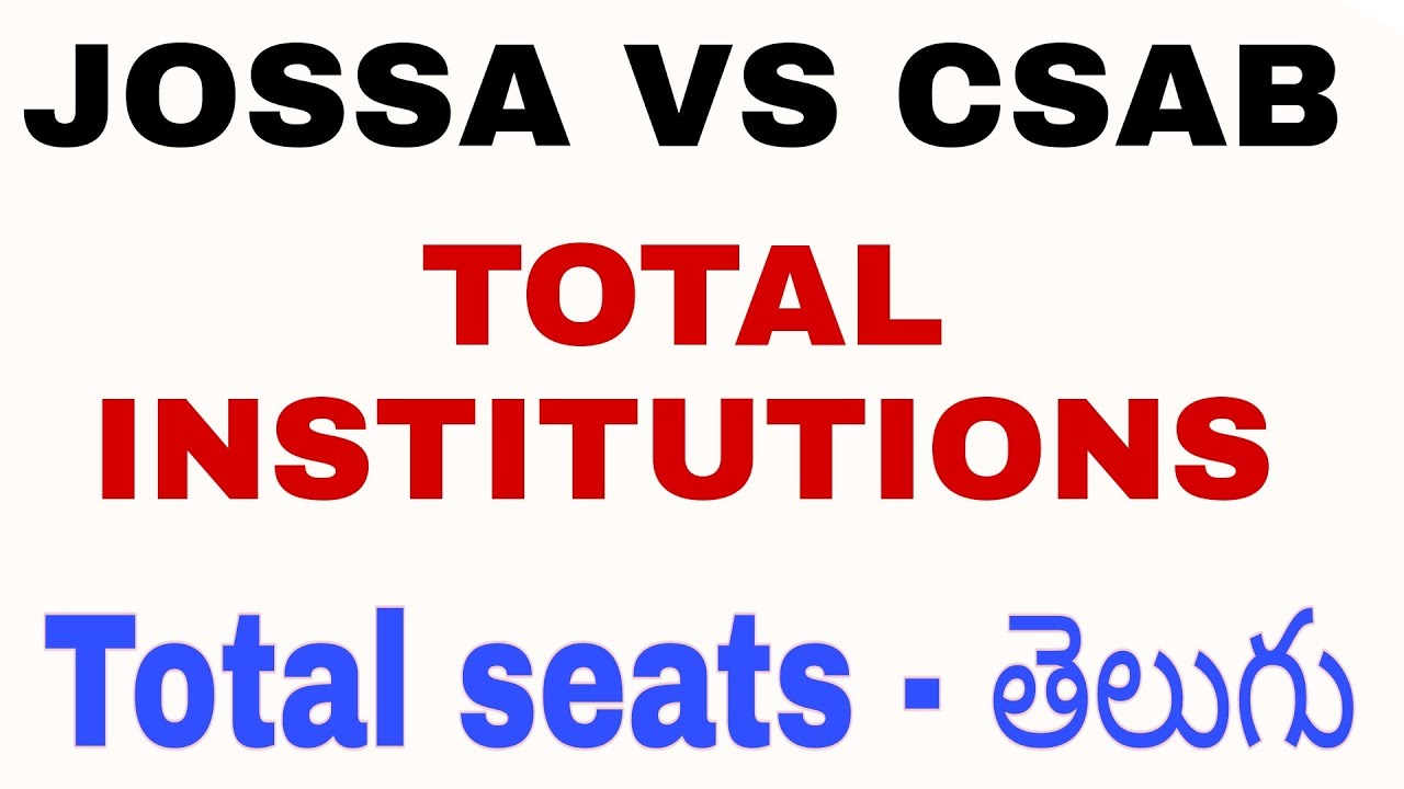 Total seats in NIT || Josaa vs CSAB telugu || Total seats in IIT || Total seats in IIIT