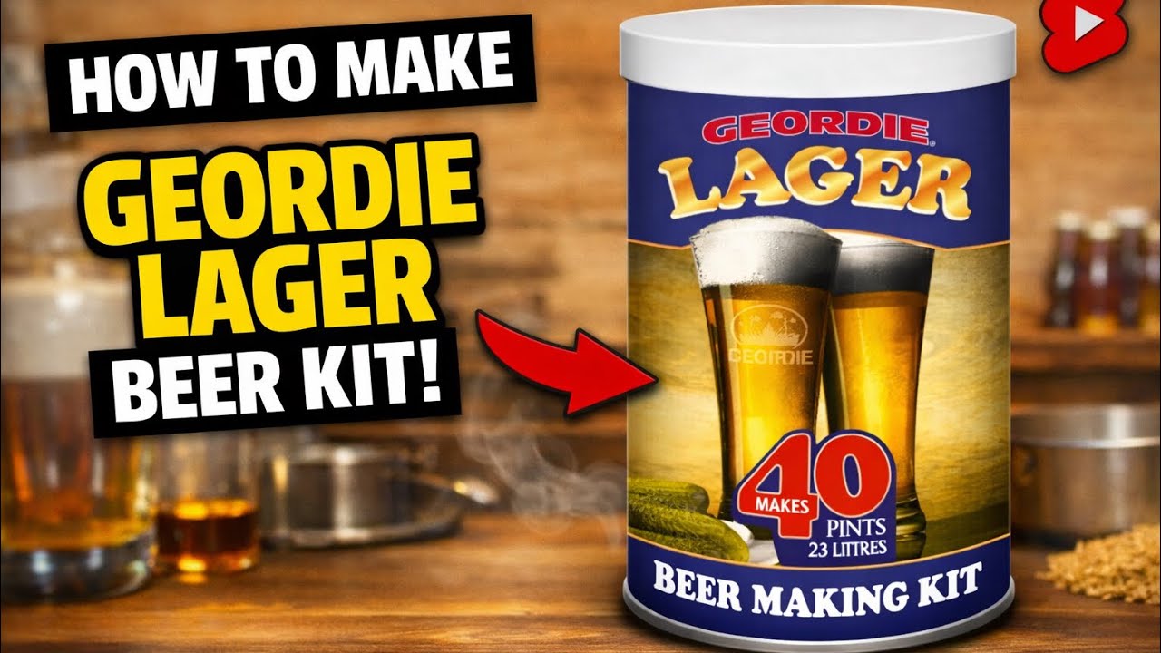 How To Use a Geordie Beer Kit (Step by Step Guide) | Geordie Larger Kit Instructions
