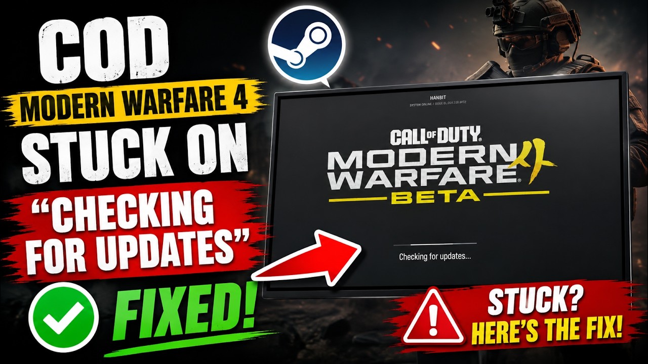 How To Fix COD Modern Warfare 4 Stuck On &ldquo;Checking For Updates&rdquo; (2026 Fix)
